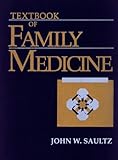 Textbook of Family Medicine: Defining and Examining the Discipline
